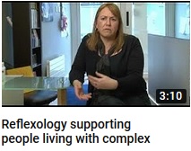 Reflexology Supporting People living with complex health issues